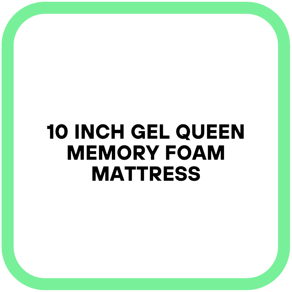10 Inch Gel Queen Memory Foam Mattress