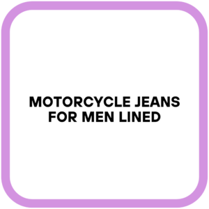 Motorcycle Jeans for Men Lined