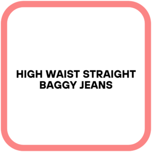 High Waist Straight Baggy Jeans