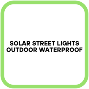 Solar Street Lights Outdoor Waterproof