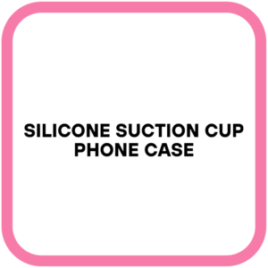 Silicone Suction Cup Phone Case