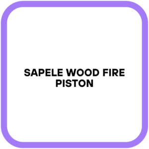 Sapele Wood Fire Piston