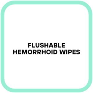 Flushable Hemorrhoid Wipes