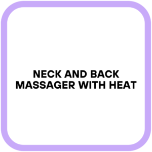 Neck and Back Massager with Heat