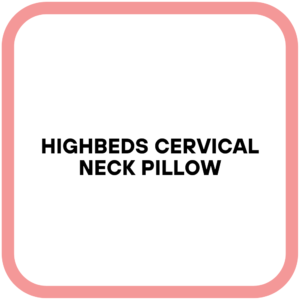 HighBeds Cervical Neck Pillow
