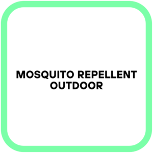 Mosquito Repellent Outdoor