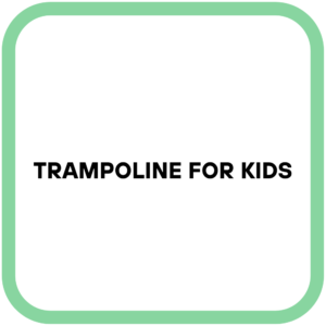 Trampoline For Kids