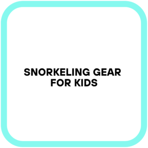 Snorkeling Gear for Kids