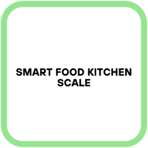 Smart Food Kitchen Scale