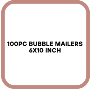 100PC Bubble Mailers 6x10 Inch