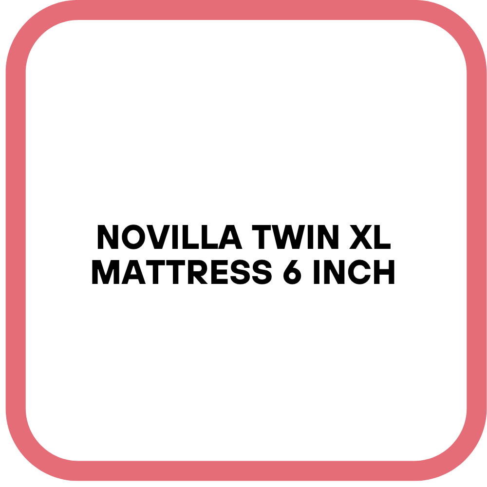 Novilla Twin XL Mattress 6 Inch