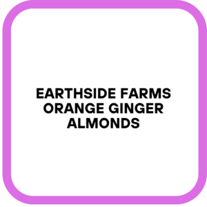 Earthside Farms Orange Ginger Almonds