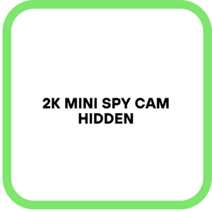 2K Mini Spy Cam Hidden