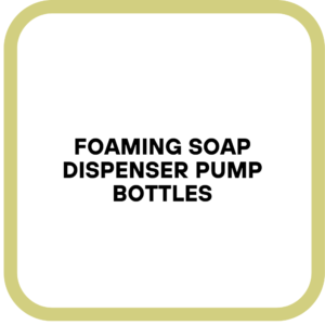 Foaming Soap Dispenser Pump Bottles