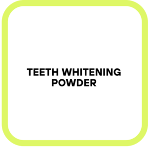 Teeth Whitening Powder