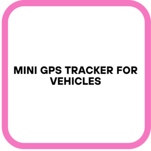Mini GPS Tracker for Vehicles