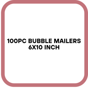 100PC Bubble Mailers 6x10 Inch