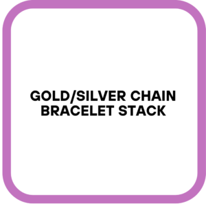 Gold/Silver Chain Bracelet Stack