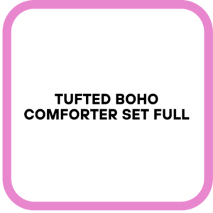 Tufted Boho Comforter Set Full