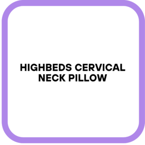 HighBeds Cervical Neck Pillow