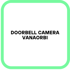 Doorbell Camera Vanaorbi