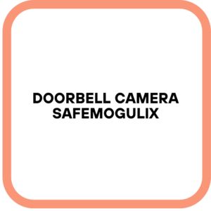 Doorbell camera Safemogulix