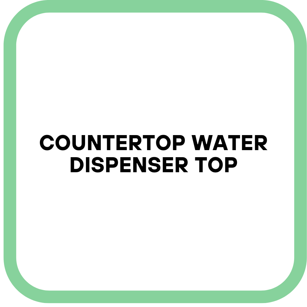 Countertop Water Dispenser Top
