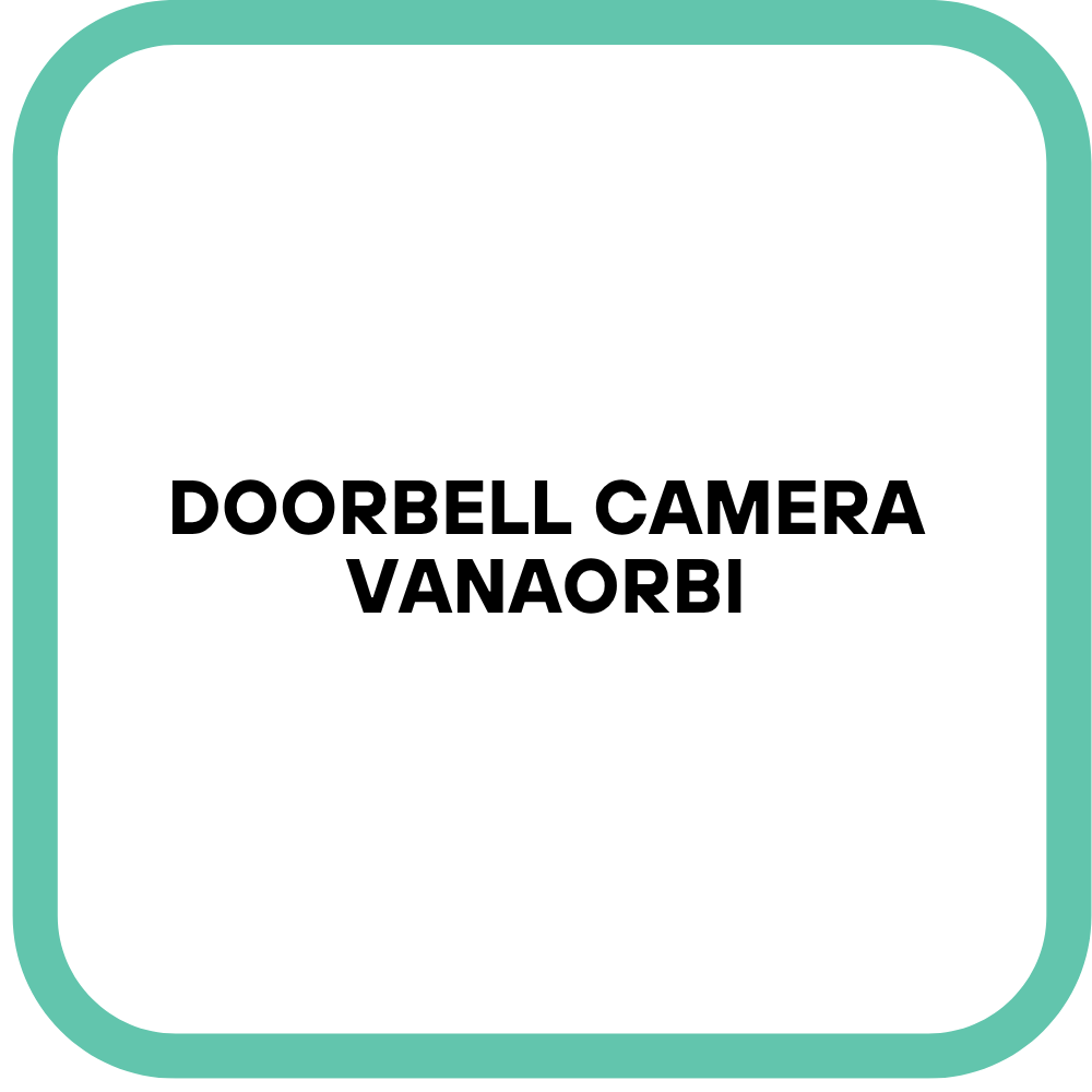 Doorbell camera VanaOrbi