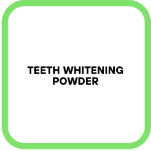 Teeth Whitening Powder