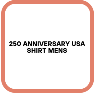 250 Anniversary USA Shirt Mens