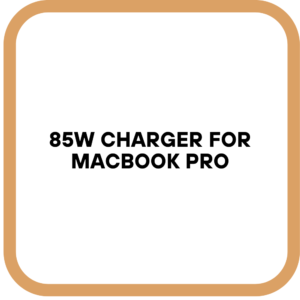 85W Charger for MacBook Pro