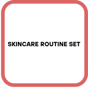 Skincare Routine Set