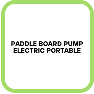 Paddle Board Pump Electric Portable