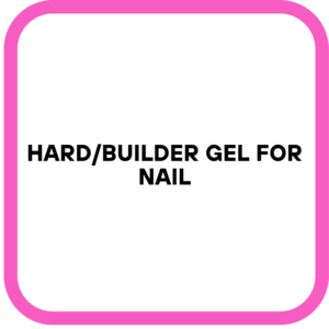 Hard/Builder Gel for Nail