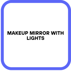 Makeup Mirror with Lights