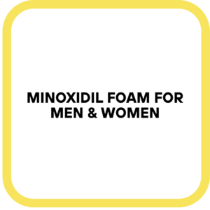 Minoxidil Foam for Men & Women