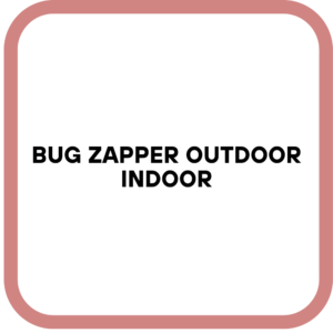 Bug Zapper Outdoor Indoor