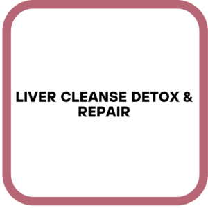 Liver Cleanse Detox & Repair