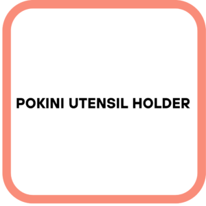 Pokini Utensil Holder