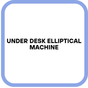 Under Desk Elliptical Machine
