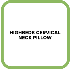 HighBeds Cervical Neck Pillow