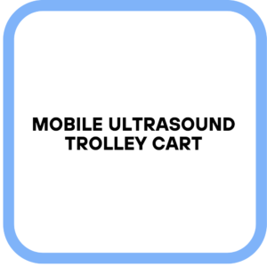 Mobile Ultrasound Trolley Cart