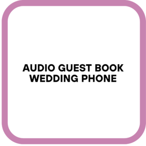 Audio Guest Book Wedding Phone