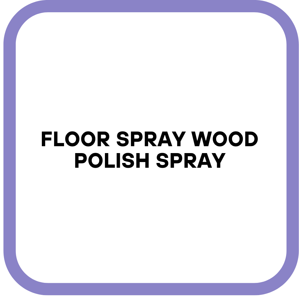 Floor Spray Wood Polish Spray