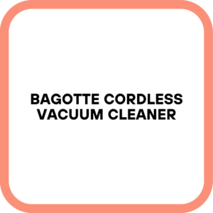 Bagotte Cordless Vacuum Cleaner