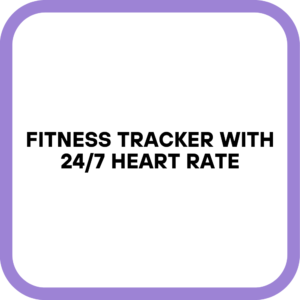 Fitness Tracker with 24/7 Heart Rate