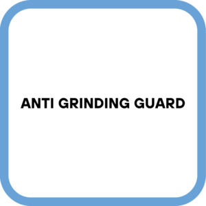Anti Grinding Guard