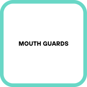 Mouth Guards