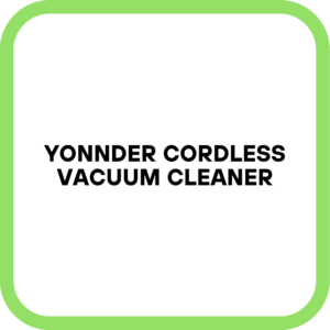 YONNDER Cordless Vacuum Cleaner