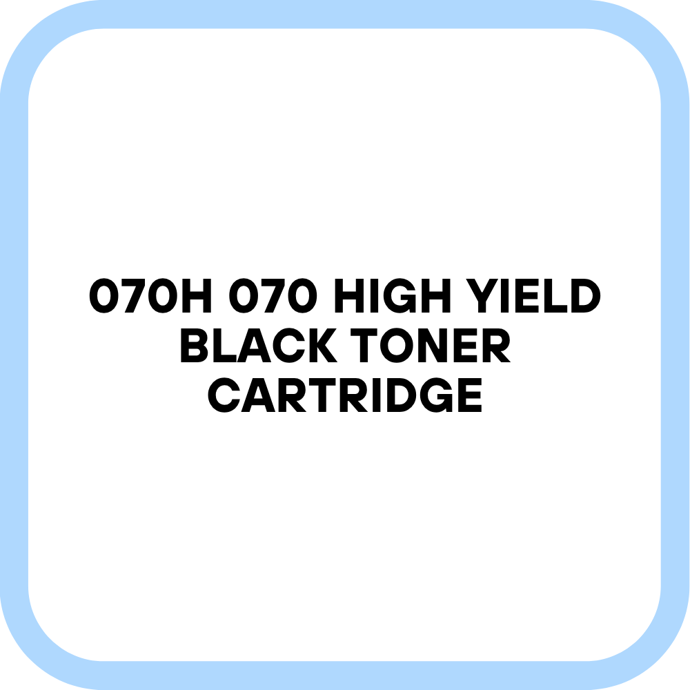 070H 070 high Yield Black Toner Cartridge